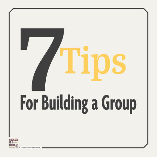 7 Tip for Building a Group
