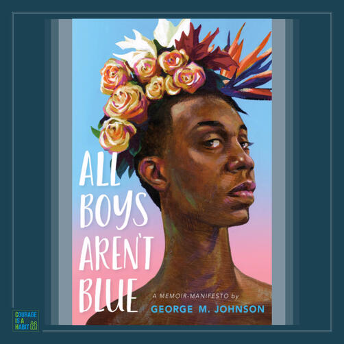 All Boys Aren&#39;t Blue